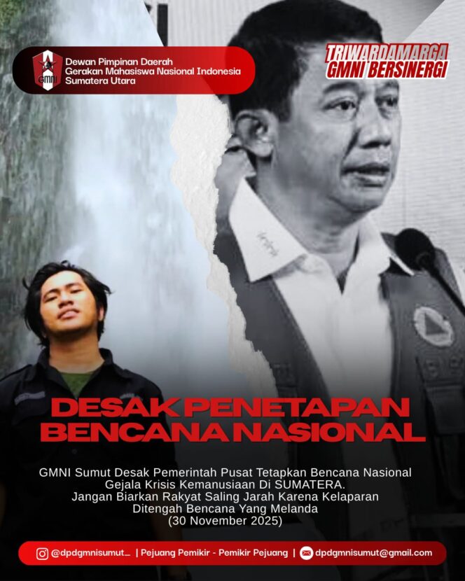
					GMNI Sumut Desak Presiden Tetapkan Bencana Nasional,